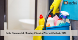 India Commercial Cleaning Chemical Market Outlook, 2026